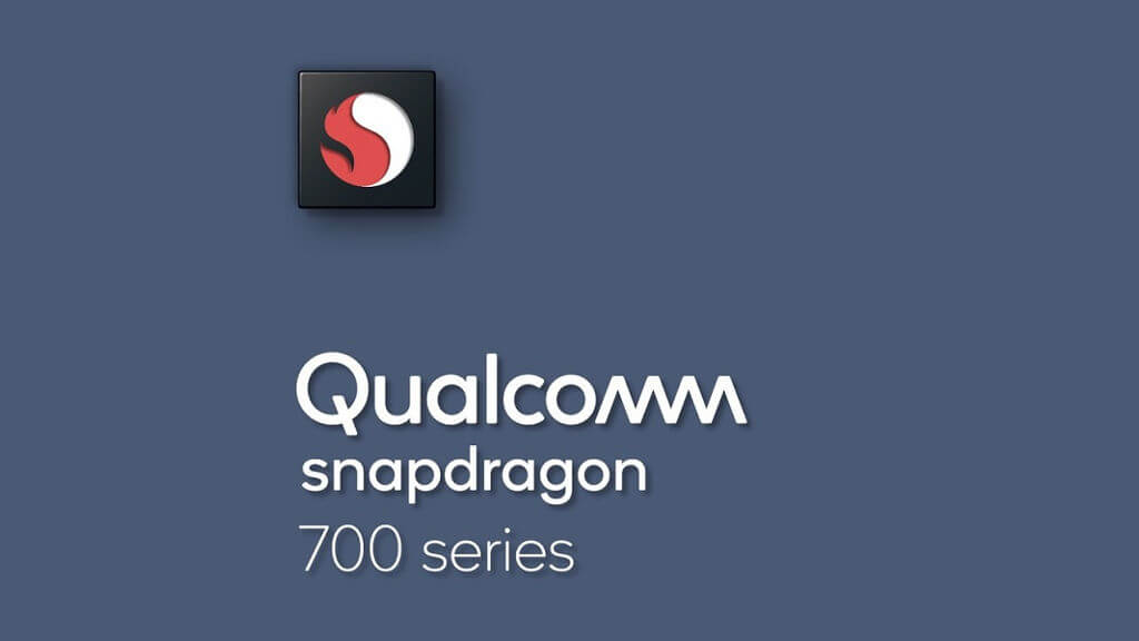 Qualcomm Snapdragon 700